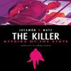 The Killer Affairs of the State by Matz Hardback Book 9781684158584