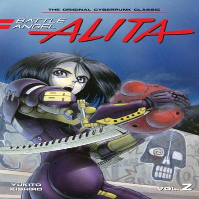 Battle Angel Alita 2 Paperback by Yukito Kishiro Paperback Book 9781646512584