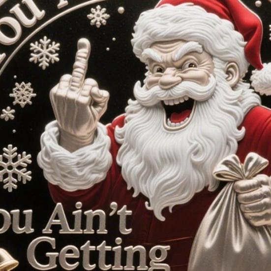Sassy Christmas Coin Santa Knows You Ain't Getting Shit Coin Middle Finger Santa Claus