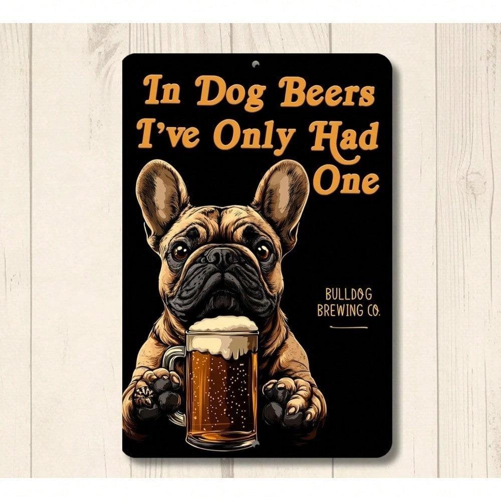Funny Beer Drinking French Bulldog Metal Tin Sign Vintage Man Cave Garage Decor