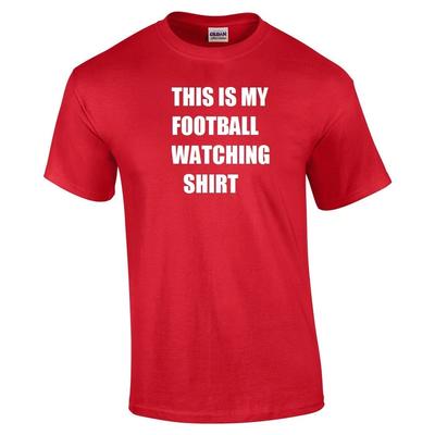 This Is My FOOTBALL WATCHING Shirt Black White Navy Charcoal Red Cotton S -5XL
