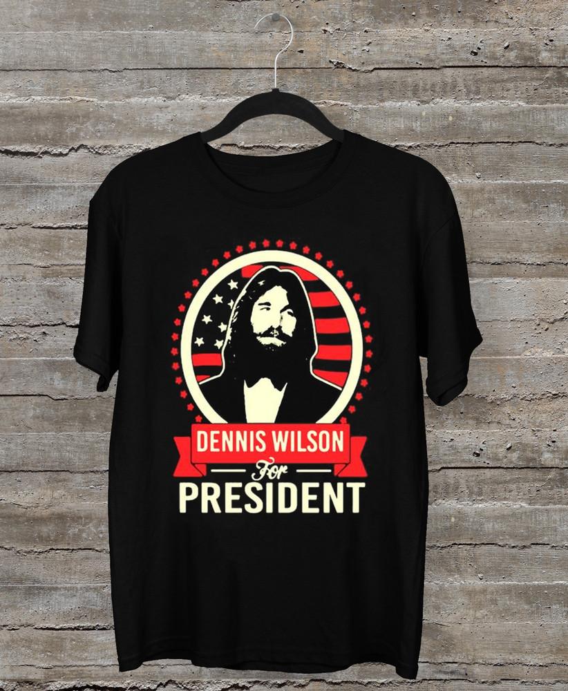 

NEW Dennis Wilson For President Short Sleeve Black All Size Gift Shirt KK143 Unisex T-Shirt M