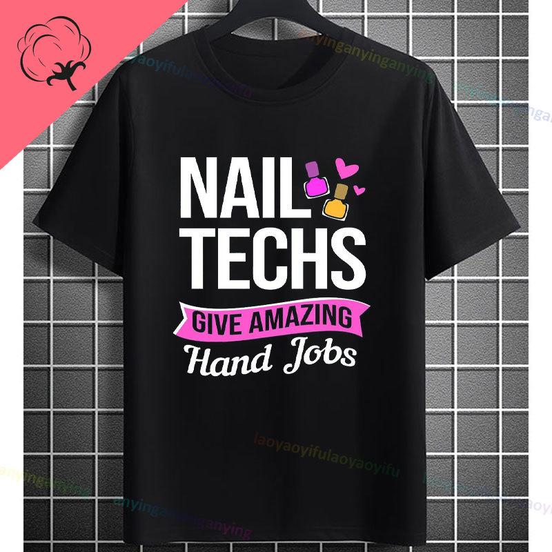 Funny I May Not Be Perfect But My Nails Are Slogan Unisexicurist Graphic Tshirt Pure Cotton Shortsleeve Round Neck Casual Tee