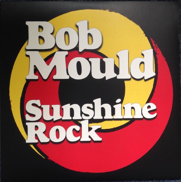 

LP Record BOB MOULD - Sunshine Rock MRG650 Merge Records 2019 US Rock
