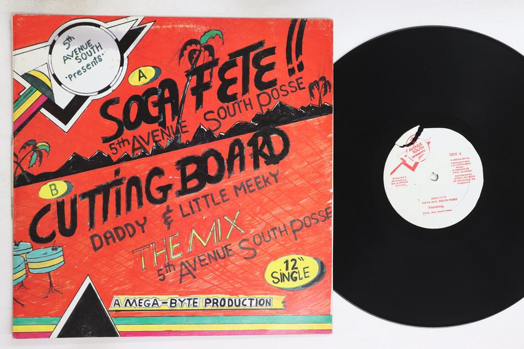 12inch Record 5TH AVENUE SOUTH POSSE LITTLE MEEK  Soca Fete  Cutting Board NONE 5TH AVENUE SOU Jamaica Reggae Ska  Dub Used