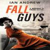 Fall Guys by Ian Andrew Paperback Book 9780994529404