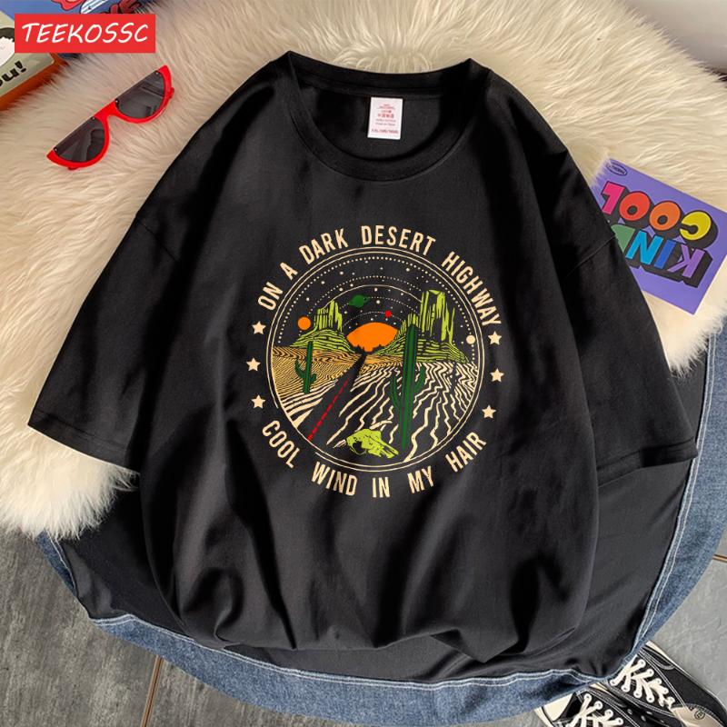 On A Dark Desert High Way Cool Wind In My Hair Mens Tees Lovely XS-Xxxl T Shirt Kawaii Casual T Shirts Holiday Street Streetwear