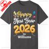 Individuelles Frohes Neues Jahr 2026 T-Shirt Personalisierter Familienname Silvesterparty Unisex Kleidungsstück Baumwoll-Oberteil Ganzjahres-Qualität Mode-T-Shirts