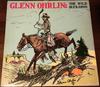 LP Record GLENN OHRLIN  The Wild Buckaroo 0158 Rounder Records 1983 US CountryFolk Used