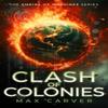 Clash of Colonies by Max Carver Paperback Book 9781036705688