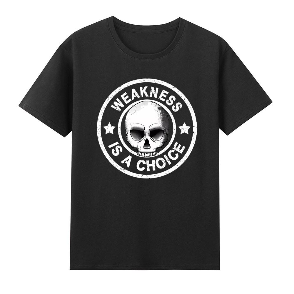 Weakness Is A Choice Weightlifting Inspirational Workout Gym Skull Tshirt S