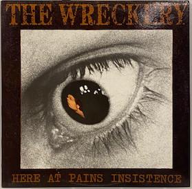 

LP Record WRECKERY Here At Pains Insistence RR039 RAMPANT RELEAS 1987 Australia Rock Used