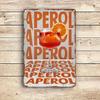 VintageStyle Aluminum Wall Art Sign Aperol Retro Cocktail Decor Ideal for Home Bar Kitchen Game Room