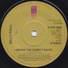 7inch Record BILLY PAUL  Bring The Family Back SPIR7456 Philadelphia In 1979 UK SoulFunk Used