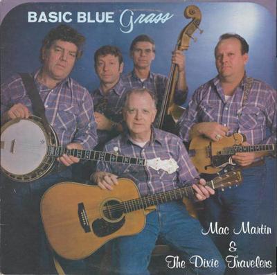 Δίσκος LP MAC MARTIN & THE DIXIE TRAVELERS - Basic Blue Grass OHS90178 Old Homestead R 1987 ΗΠΑ Folk Μεταχειρισμένος