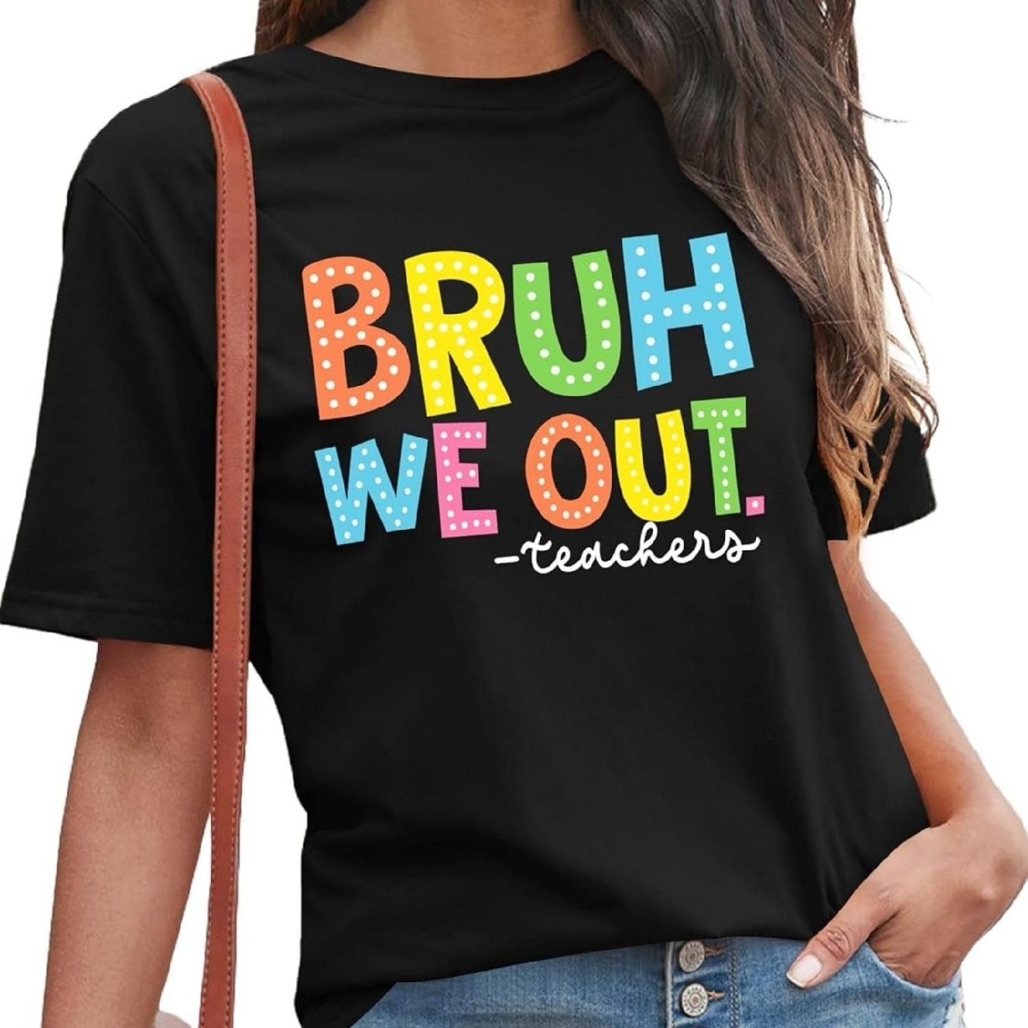 Bruh We Out Teachers Shirt for Women Last Day of School Tshirt End of The School Year Tee Schools Out Life Summer Tops XXXXXL разноцветный