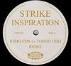 12inch Record STRIKE - Inspiration (Remo-Con Vs. Toshio Ue TPRT001 Trance Paradise 2004 Japan Dance & Electronica Used