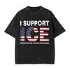 I Support Ice Immigration Customs Enforcement Patriot Slogan Print Tshirt Women Men Vintage Washed Oversized Cotton Summer Tee