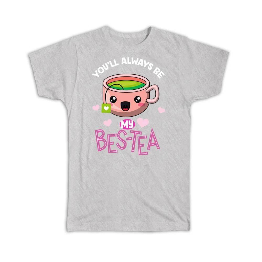 

Gift T-Shirt : For My Bestie Tea Lover Drinker Cute Art Happy Birthday Friend 2XL