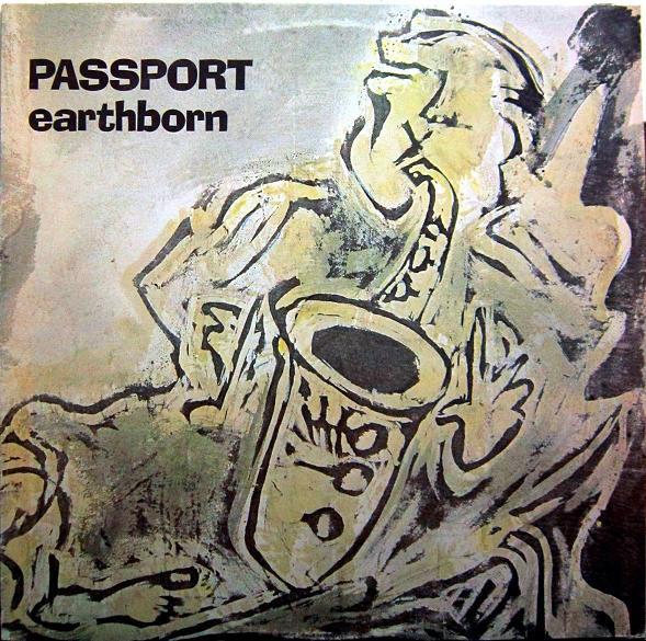 

LP Record PASSPORT Earthborn XSD50913 Atlantic 1982 Canada Jazz Used