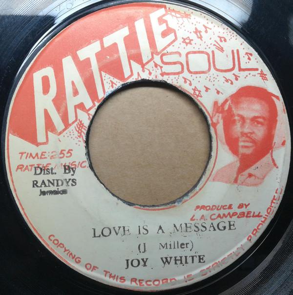 

7inch Record JOY WHITE - Love Is A Message NONE Rattie Soul Jamaica Reggae, Ska & Dub Used