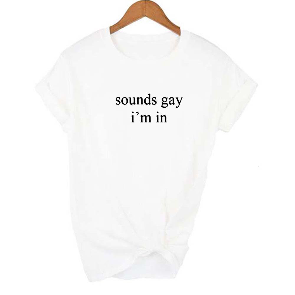 Sounds Gay I M In Lgbt Women Shirt Love Win Casual Shirts Print Lesbian Love