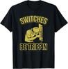 Switches Be Trippin Funny Master Electrician Fuse Box T-Shirt