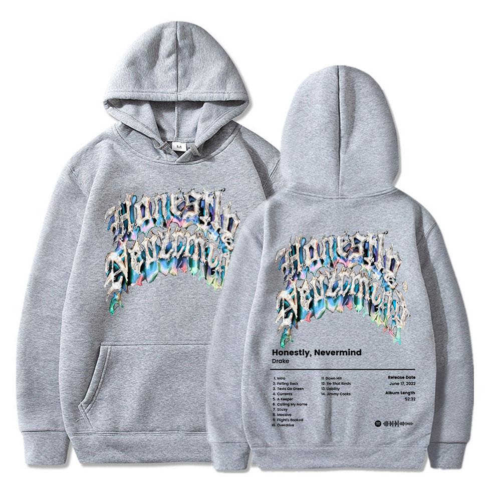 2022 New Rapper Drake Music Album Honestly Nevermind Hoodie  Men/women Casual Sweatshirt Streetwear Fashion Hip Hop Pullovers