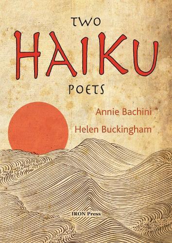 Two Haiku Poets by Helen Buckingham Paperback Book 9781838344412