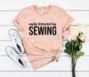 Sewing Shirt Sewing Pattern Gift for Seamstress Sewing Lover Sew Crafty Quilter Gift Gift for Quilter Sewer Shirt Quilting Shirt