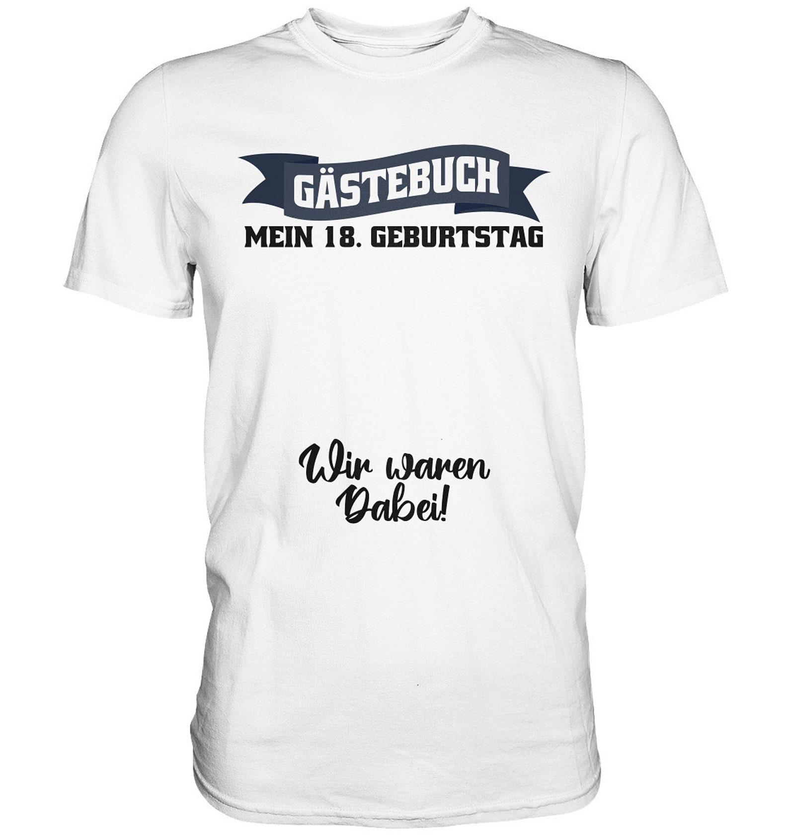 My Guest Book 18th Birthday T-Shirt Guest List Sayings 18 Years - Premium Shirt 4XL
