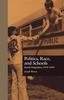 The Politics, Race, and Schools : Racial Integration, L954-l994 Book