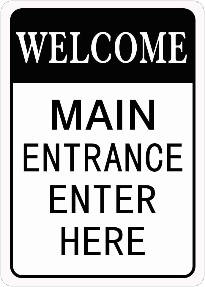 Main Entrance Enter Here Metal Sign Street Sign Security Road Sign Metal Tin Wall Decor 20x30cm(7.8x11.8inch)