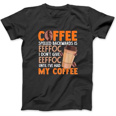 BestTeesEver Káva pozpátku je Eeffoc Vtipný Citát pro Milovníka Nápojů Tričko
