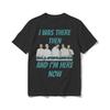 Backstreets Boys T-Shirts I Was There Concert Vegas Residency Leisure 100% Cotton Tee Shirt Crew Neck T Shirt Gift Clothing