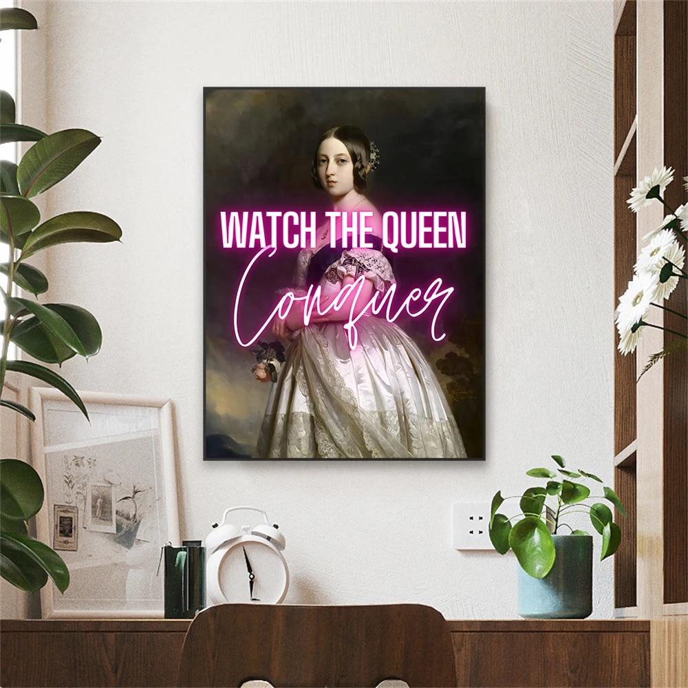Funny Quote Art Oil Painting Watch The Queen Conquer Canvas Painting Altered Art Baroque Print Rococo Art Home Living Room Decor