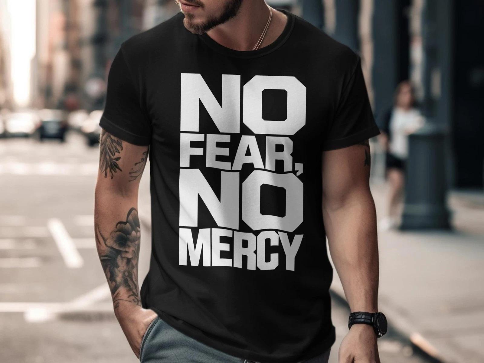 No Fear No Mercy Gym T-shirt S