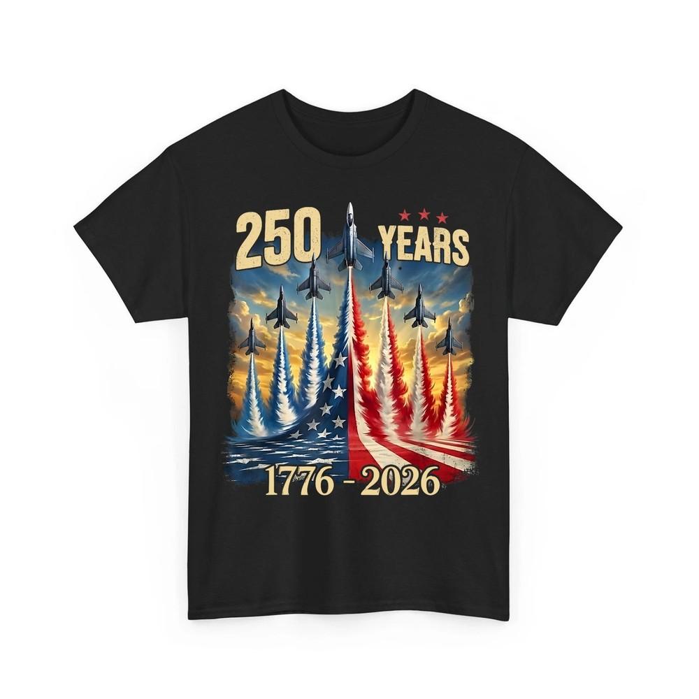 250 Years America Anniversary Fighter Jets 250th Birthday 17762026 US Flag Tee Unisex T-Shirt L