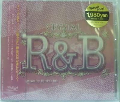 CD DJ SHO-DO - Crystal R & B Mixed By Dj Sho-do  PREGET0004 Japan ObiDance & Electronica Used