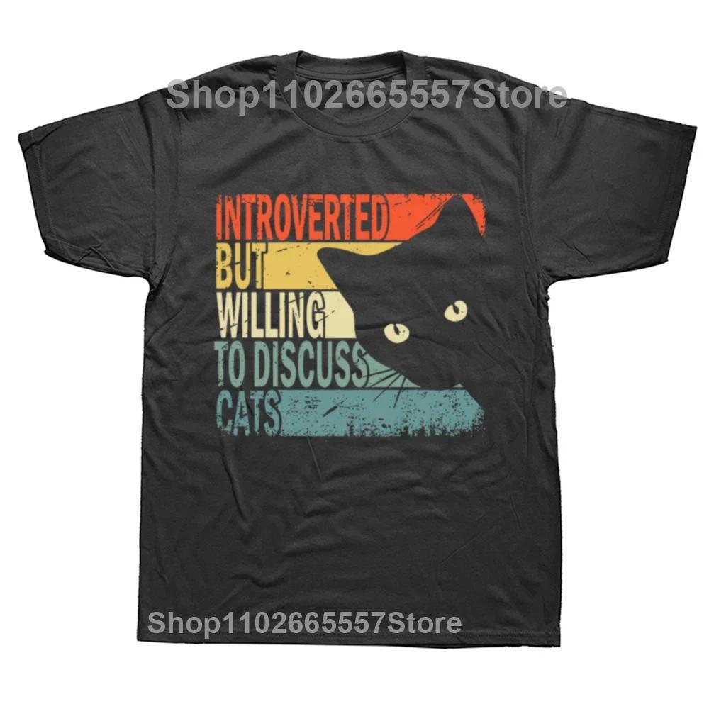 

Introverted But Willing To Discuss Cats T Shirt Vintage Funny Design Tshirts 100% Cotton Novelty T-shirt Gift Cat Animal Lovers 4XL