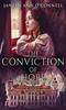 The The Conviction Of Hope : The Prequel To No Room For Regret Book