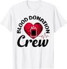 Blutspende Blutspender Bewusstsein Blutspende Team Geschenk Unisex T-Shirt