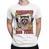 Raccoon Funny 100 Cotton Tshirt Unhinged And Feral Tees Tops For Unisex