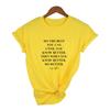 Know Better Do Better Print Women Harajuku T Shirt Black Women Streetwear Female Tops Graphic Tee