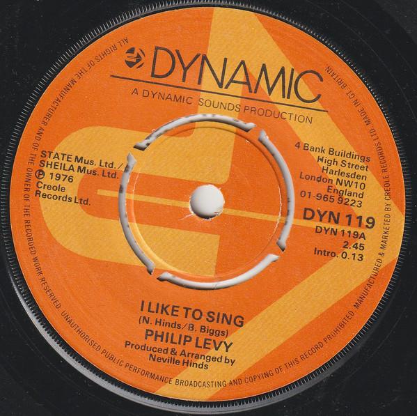 

7inch Record PAPA LEVI I Like To Sing DYN119 DYNAMIC SOUNDS 1976 UK Reggae Ska Dub Used