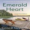 Emerald Heart by Grace Greene Paperback Book 9798986239477