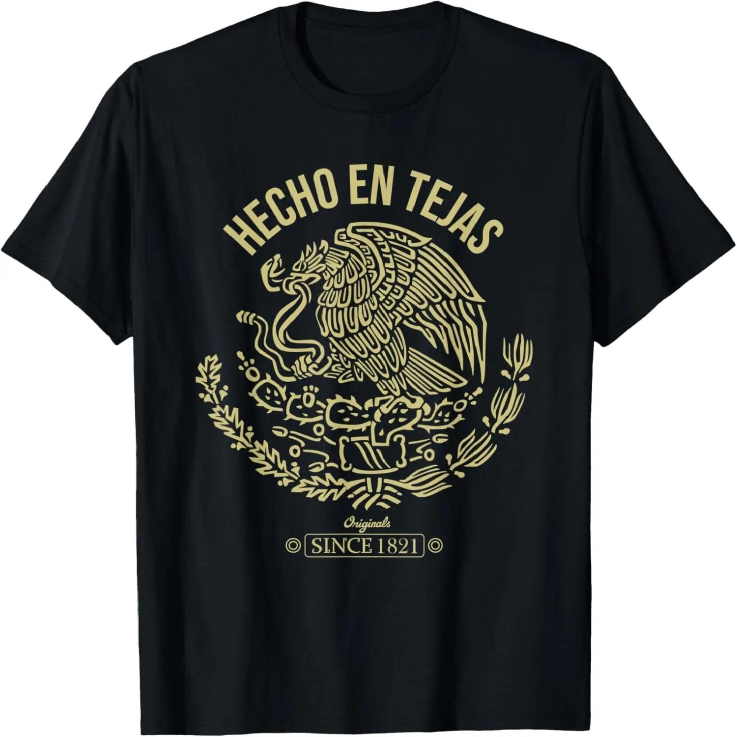 Playera Hecho en Texas, hecho en Tejas Cinco de Mayo Gift T-Shirt XXXXL