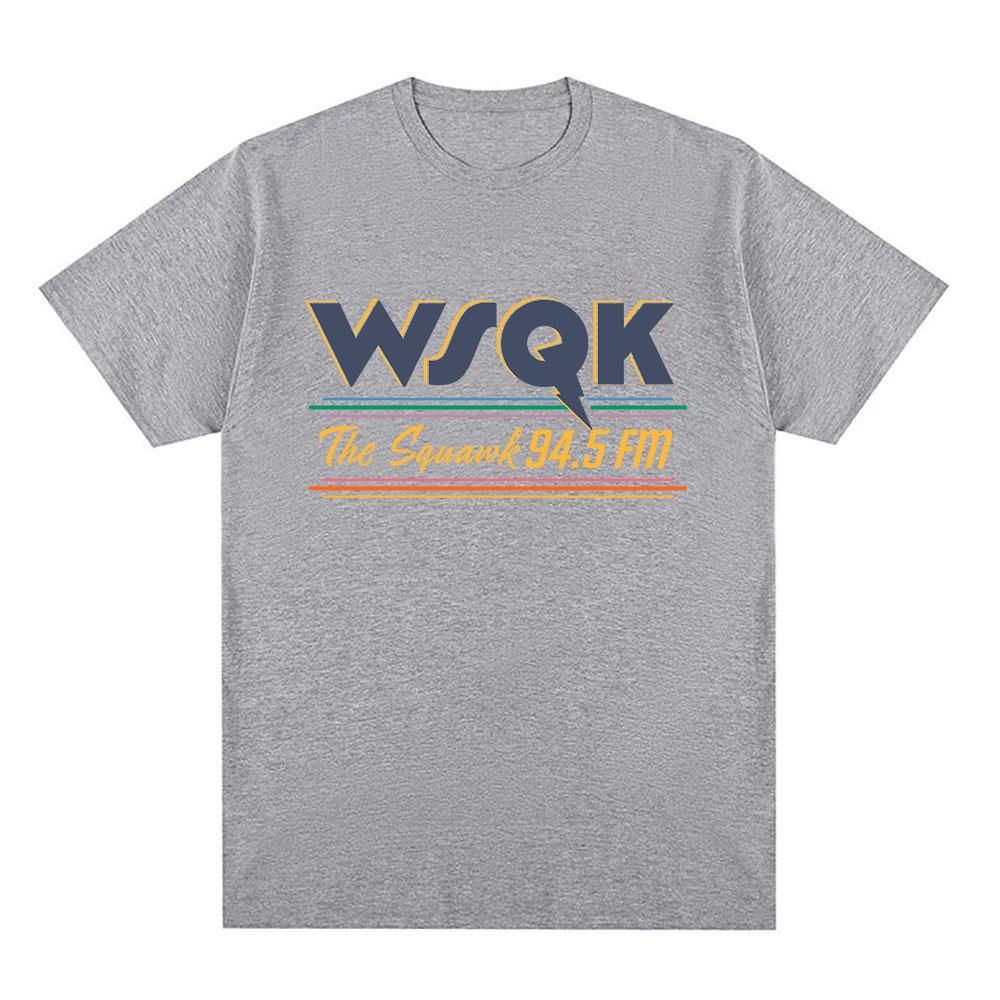 WSQK The Squawk 94.5 FM Μπλουζάκια Δώσε Με Τηλεμεταφορά Μπλουζάκια Αυτός ο Τόπος Χάλια Γραφικό Μπλουζάκι Βαμβακερά Κοντομάνικα T-shirts Streetwear