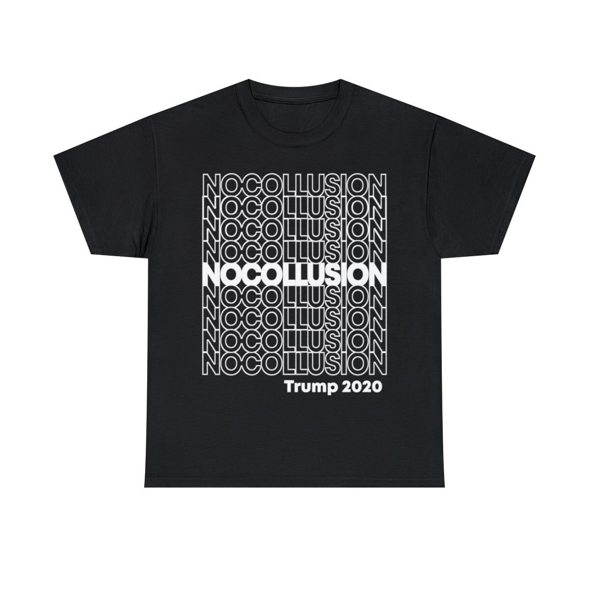 No Collusion Trump 2020 Graphic Tee Shirt, S-5XL M