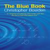 The Blue Book by Christopher Bowden Paperback Book 9780955506703